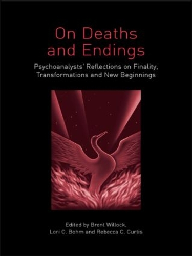 Бумажная книга «On Deaths and Endings: Psychoanalysts' Reflections on Finality, Transformations and New Beginnings» - фото №1