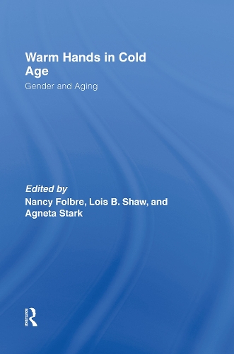 Бумажная книга «Warm Hands in Cold Age: Gender and Aging» - фото №1