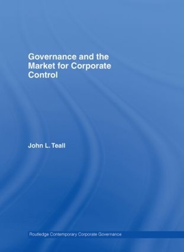 Паперова книга «Governance and the Market for Corporate Control», автор Джон Л. Тілл - фото №1