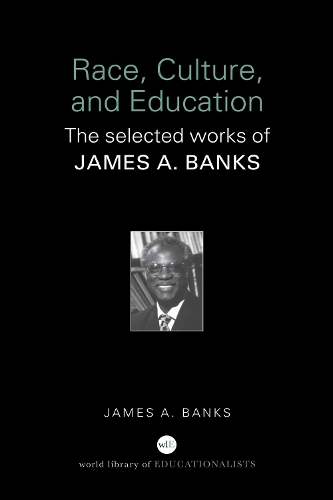 Бумажная книга «Race, Culture, and Education: The Selected Works of James A. Banks», автор Джеймс А. Бэнкс - фото №1