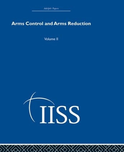 [object Object] «Arms Control and Arms Reduction: Volume 2», автор Разные - фото №1