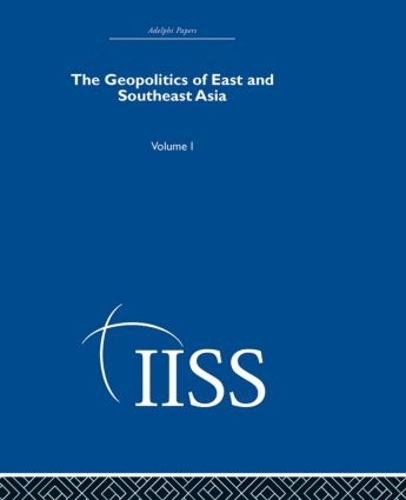 Бумажная книга «The Geopolitics of East and Southeast Asia: Volume 1», автор Разные - фото №1