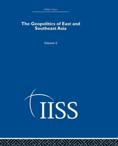 Бумажная книга «The Geopolitics of East and Southeast Asia: Volume 2», автор Разные - фото №1
