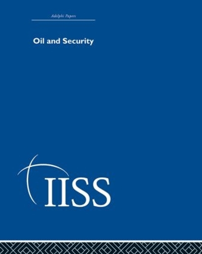 Паперова книга «Oil and Security», автор Різні - фото №1