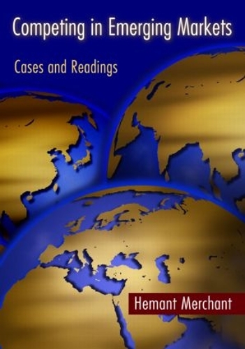 Бумажная книга «Competing in Emerging Markets: Cases and Readings» - фото №1