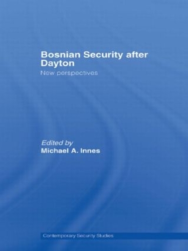 Паперова книга «Bosnian Security after Dayton: New Perspectives» - фото №1