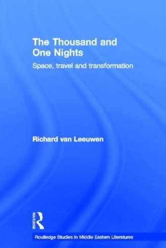 Паперова книга «The Thousand and One Nights: Space, Travel and Transformation», автор Річард ван Левен - фото №1