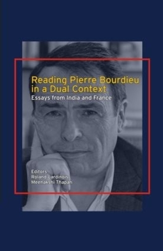 Бумажная книга «Reading Pierre Bourdieu in a Dual Context: Essays from India and France» - фото №1