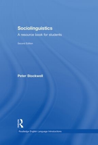 Бумажная книга «Sociolinguistics: A Resource Book for Students», автор Питер Стоквелл - фото №1
