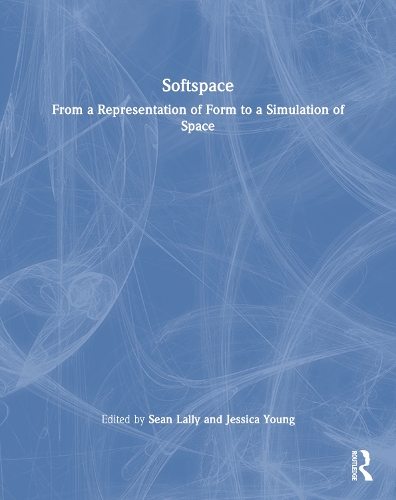 Бумажная книга «Softspace: From a Representation of Form to a Simulation of Space» - фото №1