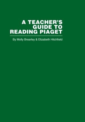 Паперова книга «A Teacher's Guide to Reading Piaget», авторів E. Хітчфілд, М. Брерлі - фото №1