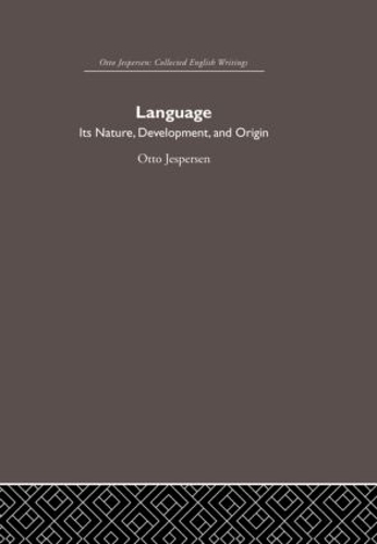 Бумажная книга «Language: Its Nature and Development», автор Отто Йесперсен - фото №1