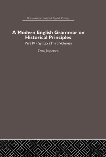 [object Object] «A Modern English Grammar on Historical Principles: Volume 4. Syntax (third volume)», автор Отто Єсперсен - фото №1