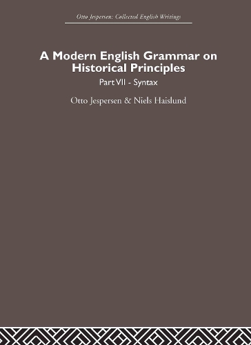 [object Object] «A Modern English Grammar on Historical Principles: Volume 7. Syntax», автор Отто Єсперсен - фото №1
