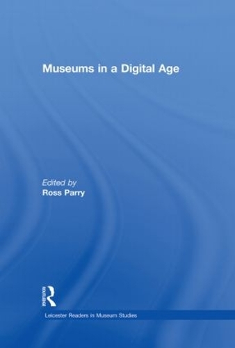 Паперова книга «Museums in a Digital Age» - фото №1
