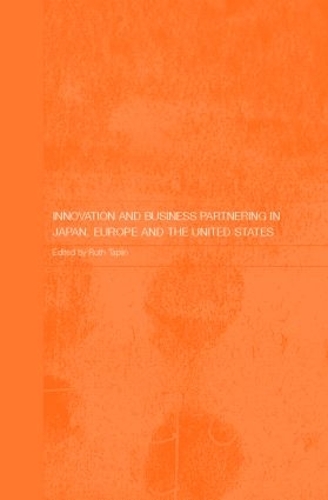 Бумажная книга «Innovation and Business Partnering in Japan, Europe and the United States» - фото №1