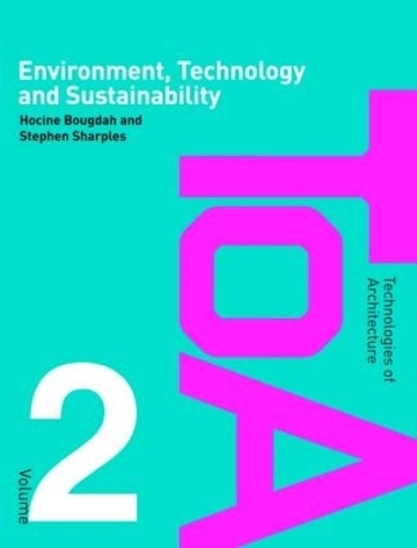 Бумажная книга «Environment, Technology and Sustainability», авторов Хосин Бугдах, Стивен Шарплз - фото №1