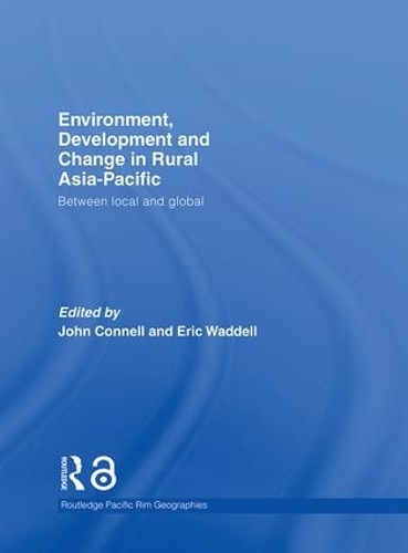 [object Object] «Environment, Development and Change in Rural Asia-Pacific: Between Local and Global» - фото №1