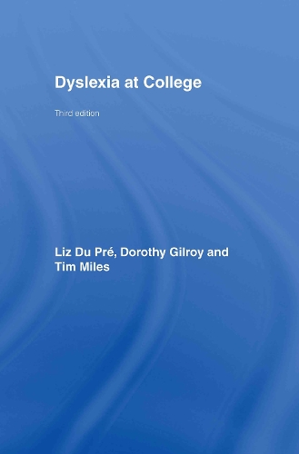 Бумажная книга «Dyslexia at College», авторов Дороти Гилрой, Элизабет Энн Дю Пре, Т. Р. Майлз - фото №1