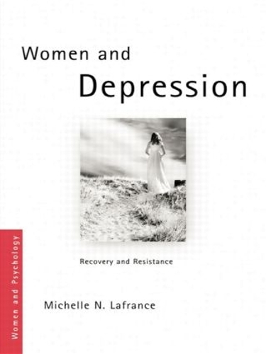 Бумажная книга «Women and Depression: Recovery and Resistance», автор Мишель Н. Лафранс - фото №1