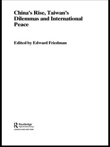 Бумажная книга «China's Rise, Taiwan's Dilemma's and International Peace» - фото №1