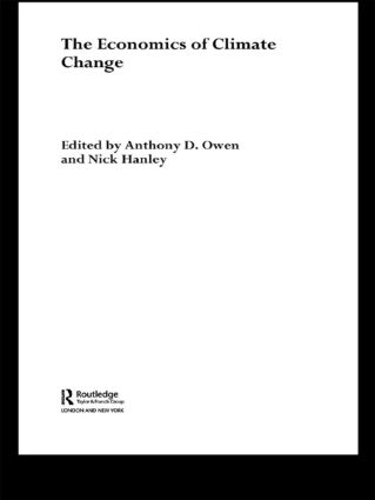 Бумажная книга «The Economics of Climate Change», авторов Энтони Д Оуэн, Ник Хэнли - фото №1