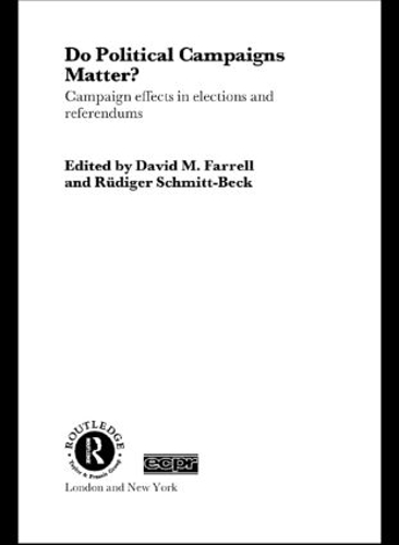 Паперова книга «Do Political Campaigns Matter?: Campaign Effects in Elections and Referendums» - фото №1