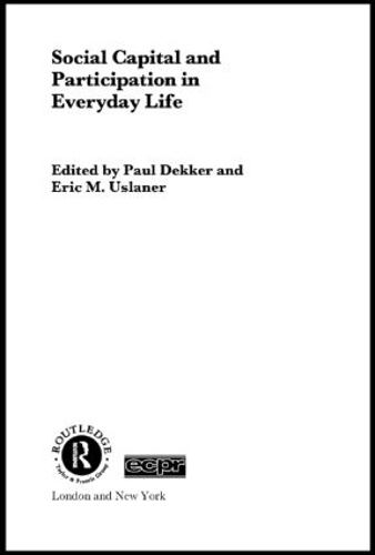 Паперова книга «Social Capital and Participation in Everyday Life» - фото №1