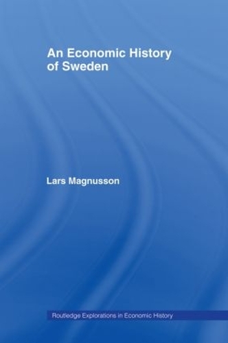 Паперова книга «An Economic History of Sweden», автор Ларс Магнуссон - фото №1