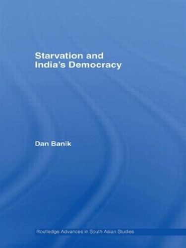 Бумажная книга «Starvation and India's Democracy», автор Дэн Баник - фото №1