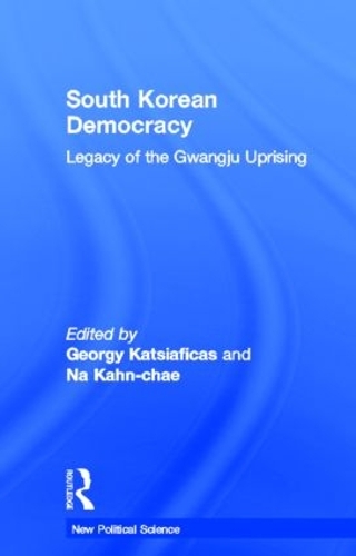 Бумажная книга «South Korean Democracy: Legacy of the Gwangju Uprising» - фото №1