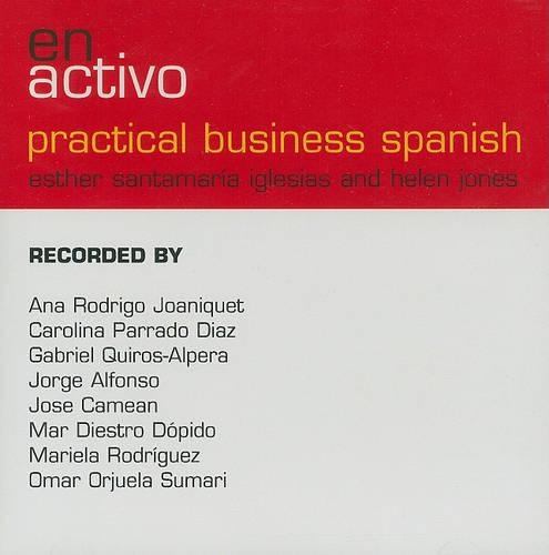 Аудиокнига «En Activo: Practical Business Spanish», авторов Эстер Сантамария Иглесиас, Хелен Джонс - фото №1