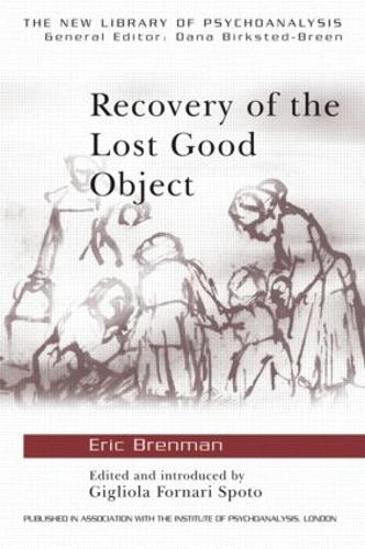 Бумажная книга «Recovery of the Lost Good Object», автор Эрик Бренман - фото №1