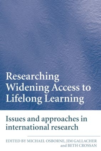 Паперова книга «Researching Widening Access to Lifelong Learning: Issues and Approaches in International Research» - фото №1