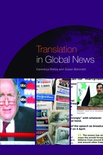 Паперова книга «Translation in Global News», авторів Есперанца Б'єлса, Сюзан Басснетт - фото №1