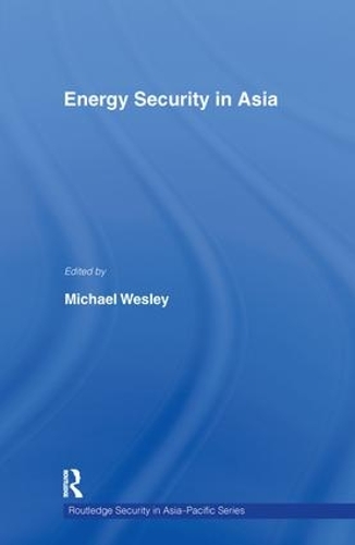 Паперова книга «Energy Security in Asia» - фото №1
