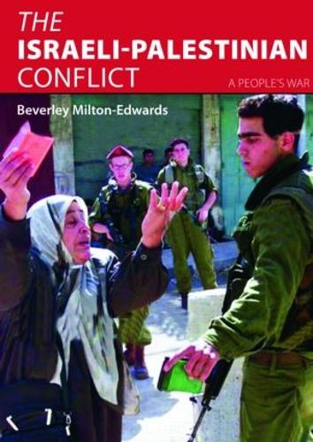 Бумажная книга «The Israeli-Palestinian Conflict: A People's War», автор Беверли Милтон-Эдвардс - фото №1