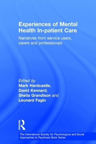 Бумажная книга «Experiences of Mental Health In-patient Care: Narratives From Service Users, Carers and Professionals» - фото №1
