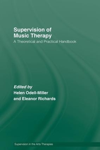 Паперова книга «Supervision of Music Therapy: A Theoretical and Practical Handbook» - фото №1