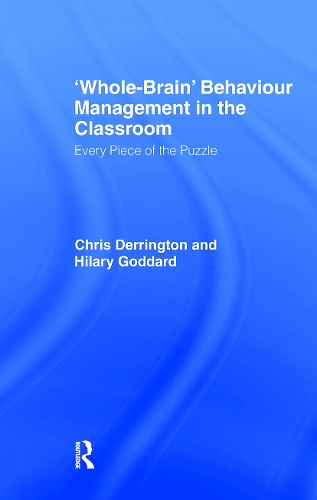 Паперова книга «'Whole-Brain' Behaviour Management in the Classroom: Every Piece of the Puzzle», авторів Кріс Деррінгтон, Гіларі Годдард - фото №1