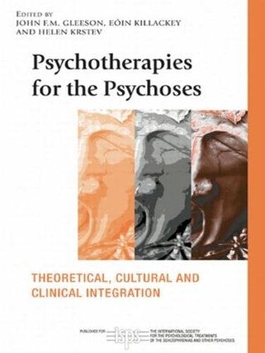 Бумажная книга «Psychotherapies for the Psychoses: Theoretical, Cultural and Clinical Integration» - фото №1
