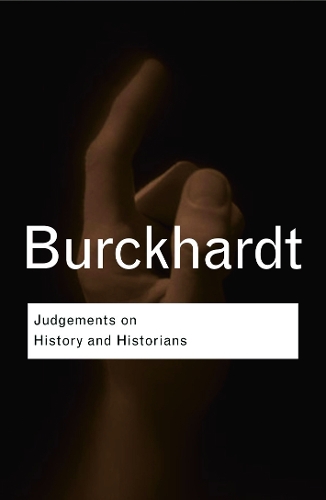 Паперова книга «Judgements on History and Historians», автор Якоб Буркхардт - фото №1
