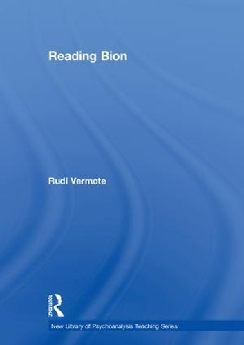 Бумажная книга «Reading Bion», автор Руди Вермот - фото №1