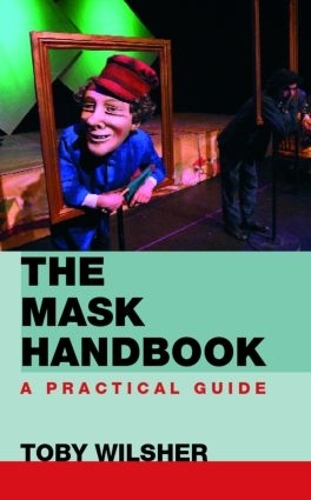 Бумажная книга «The Mask Handbook: A Practical Guide», автор Тоби Уилшер - фото №1