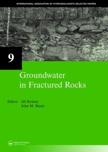 Бумажная книга «Groundwater in Fractured Rocks: IAH Selected Paper Series, volume 9» - фото №1