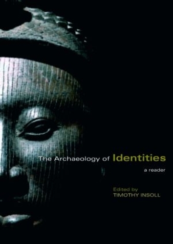 Бумажная книга «The Archaeology of Identities: A Reader» - фото №1