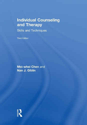 Бумажная книга «Individual Counseling and Therapy: Skills and Techniques», авторов Мей-Вхей Чен, Нан Дж. Гиблин - фото №1
