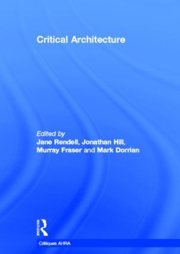 Бумажная книга «Critical Architecture» - фото №1