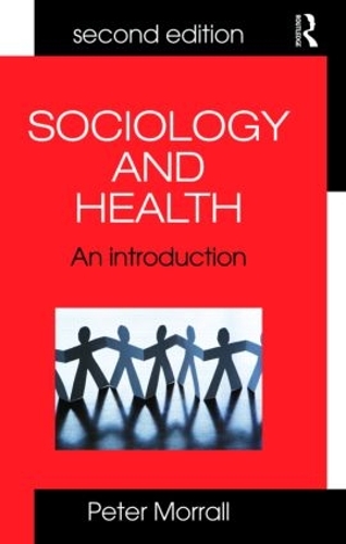 Бумажная книга «Sociology and Health: An Introduction», автор Питер Морралл - фото №1