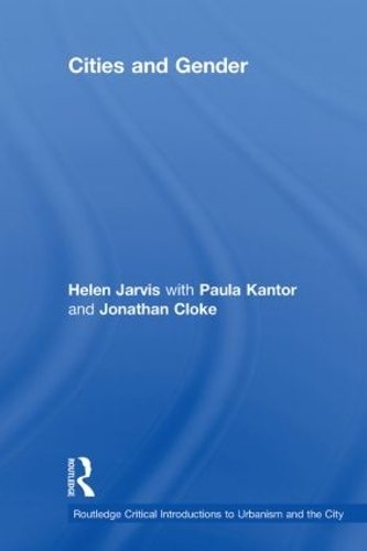 Бумажная книга «Cities and Gender», авторов Хелен Джарвис, Джонатан Клок, Пола Кантор - фото №1